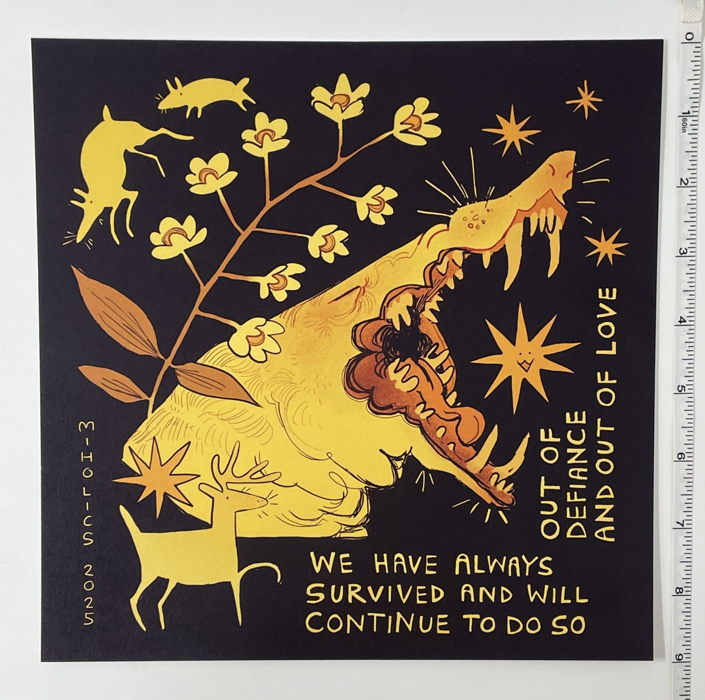 We Have Always Survived Print