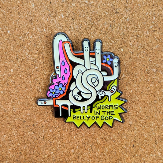Worms in the Belly of God Enamel Pin